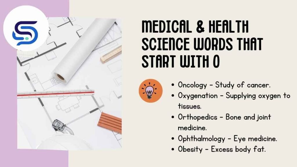 Medical & Health Science Words That Start With O 