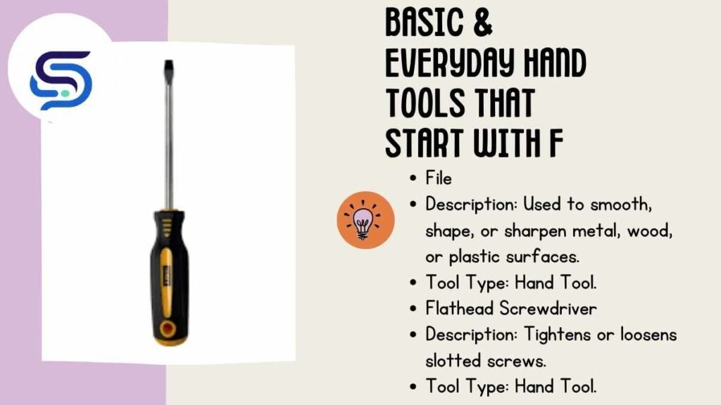 Basic & Everyday Hand Tools That Start With F