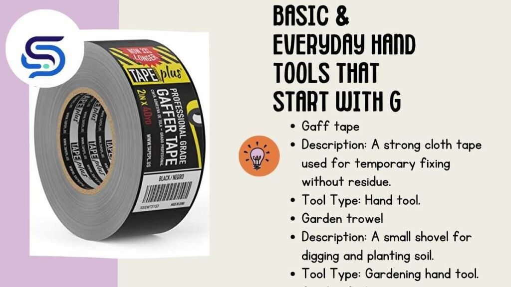 Basic & Everyday Hand Tools That Start With G