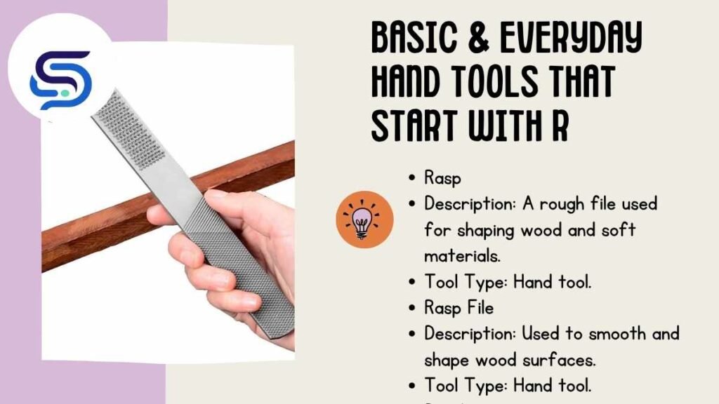 Basic & Everyday Hand Tools That Start With R