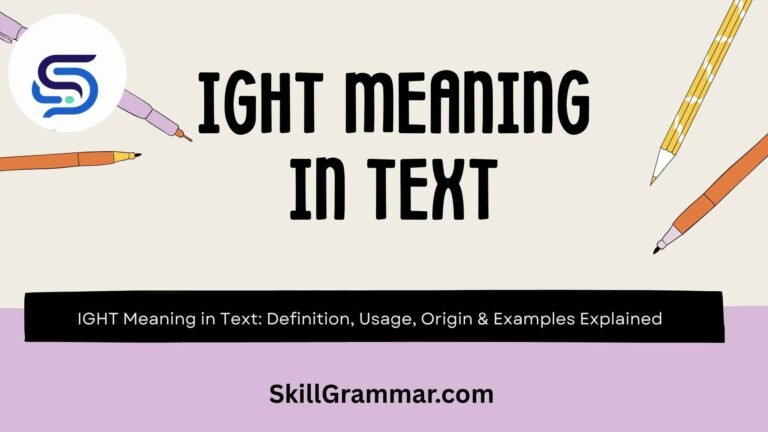 IGHT Meaning in Text