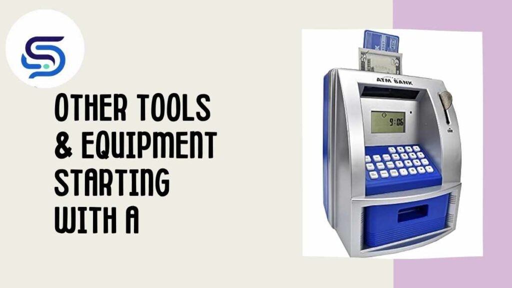 Other Tools & Equipment Starting With A