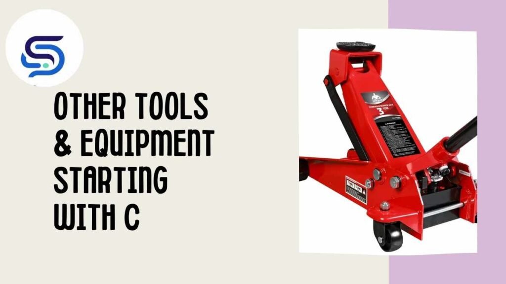 Other Tools & Equipment Starting With C