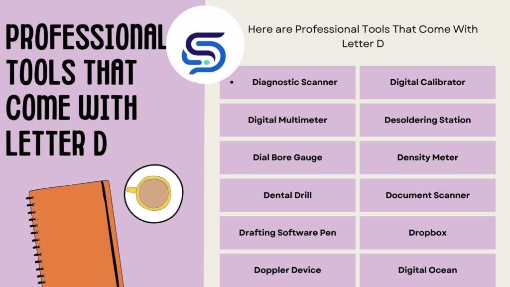 Professional Tools That Come With Letter D