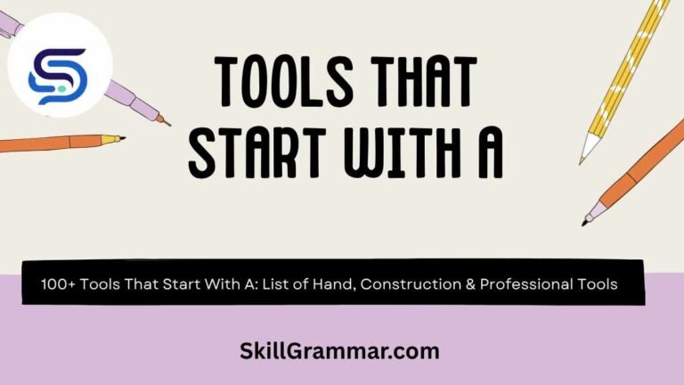 Tools That Start With A