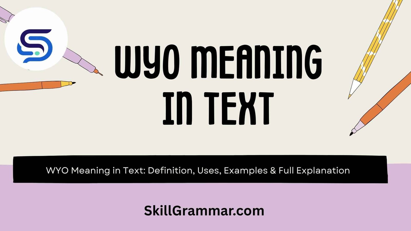 WYO Meaning