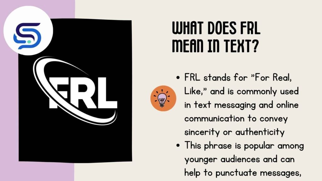 What Does FRL Mean in Text