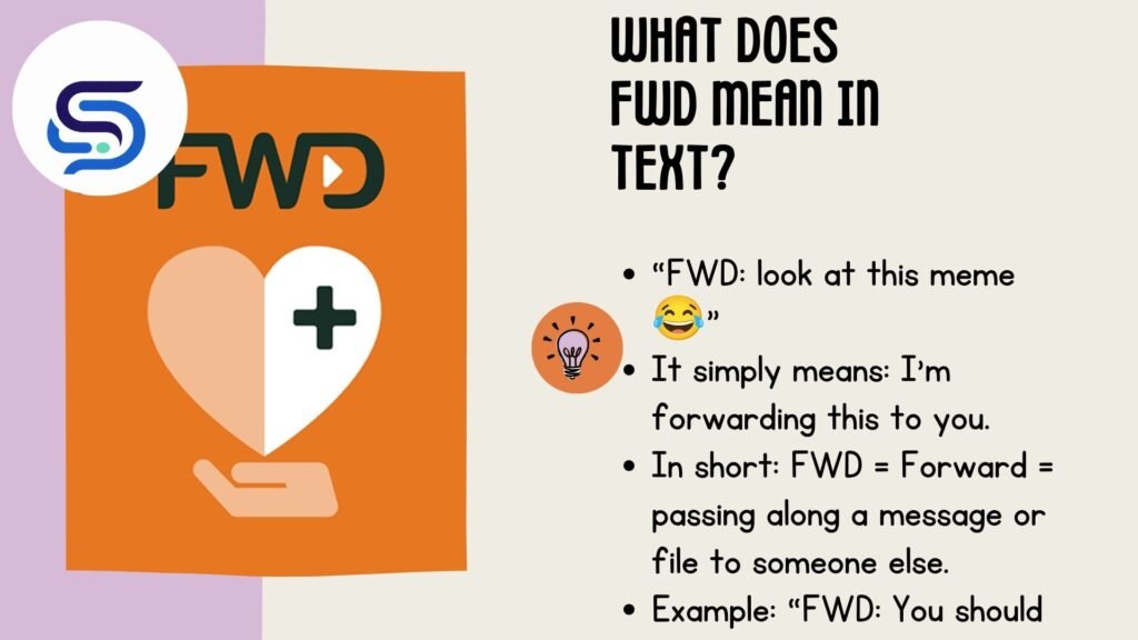 What Does FWD Mean in Text