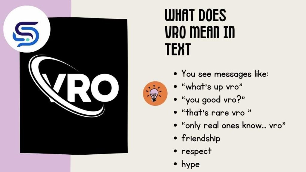 What Does VRO Mean in Text