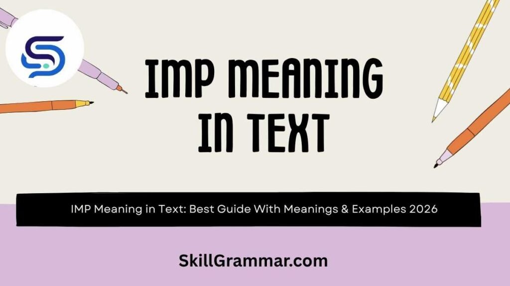 IMP Meaning in Text