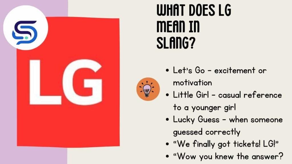 What Does LG Mean in Slang?