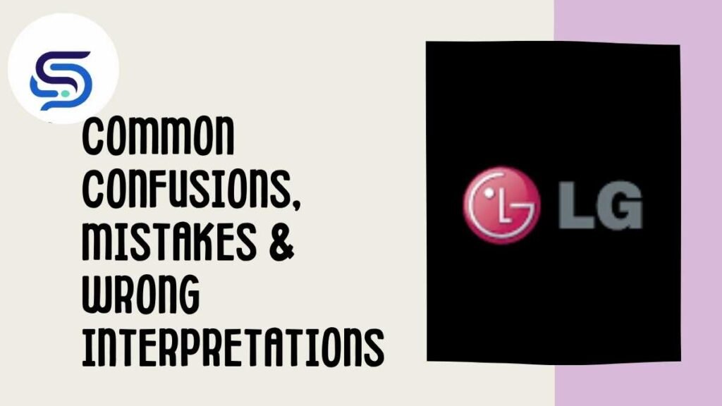 Common Confusions, Mistakes & Wrong Interpretations