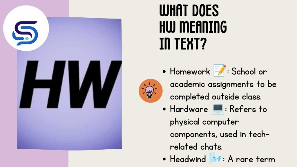 What Does HW Meaning in Text