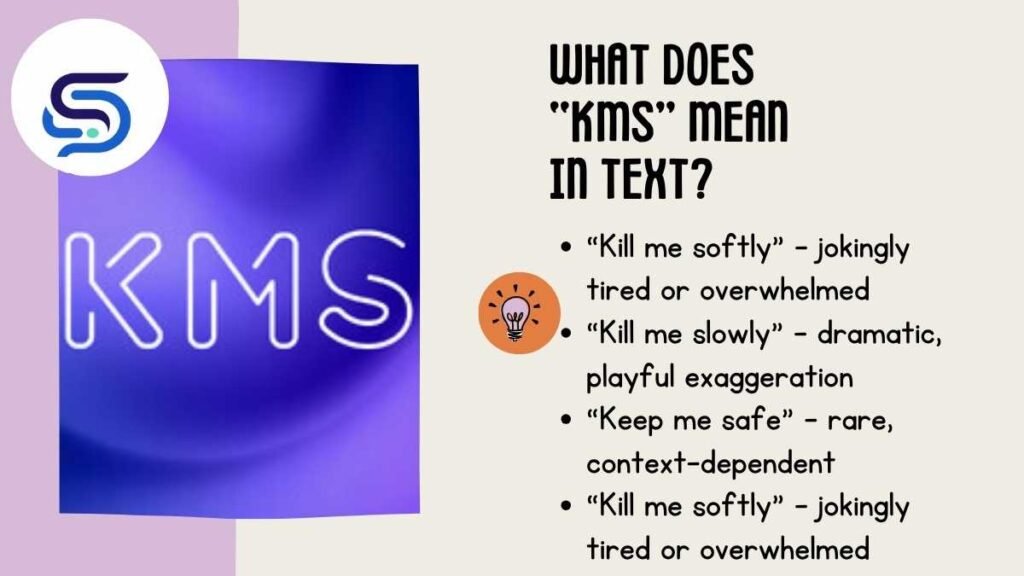 What Does “KMS” Mean in Text