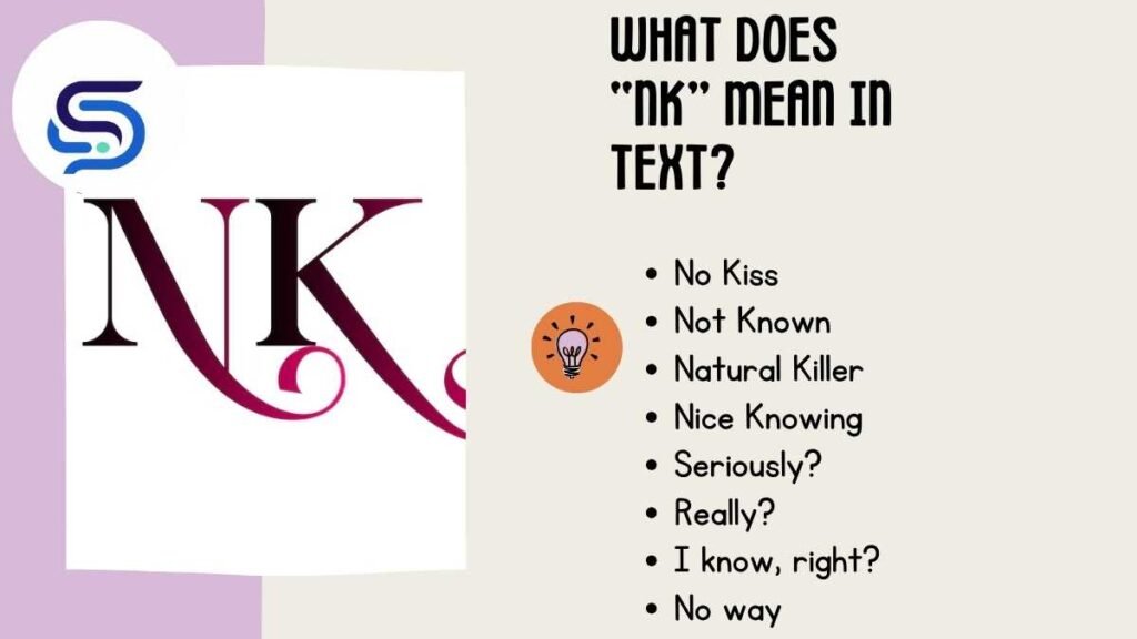 What Does “NK” Mean in Text