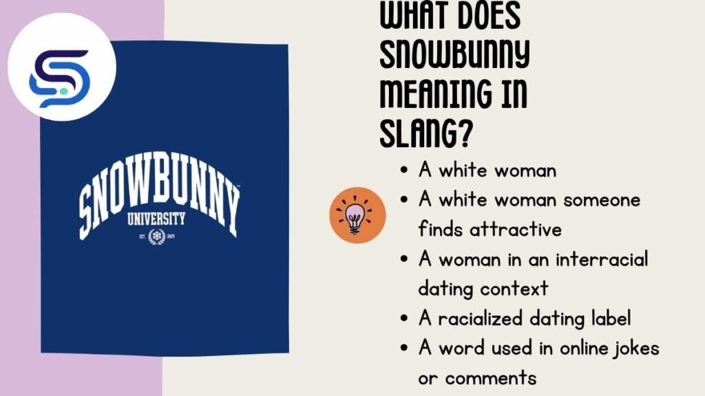 What Does Snowbunny Meaning in Slang