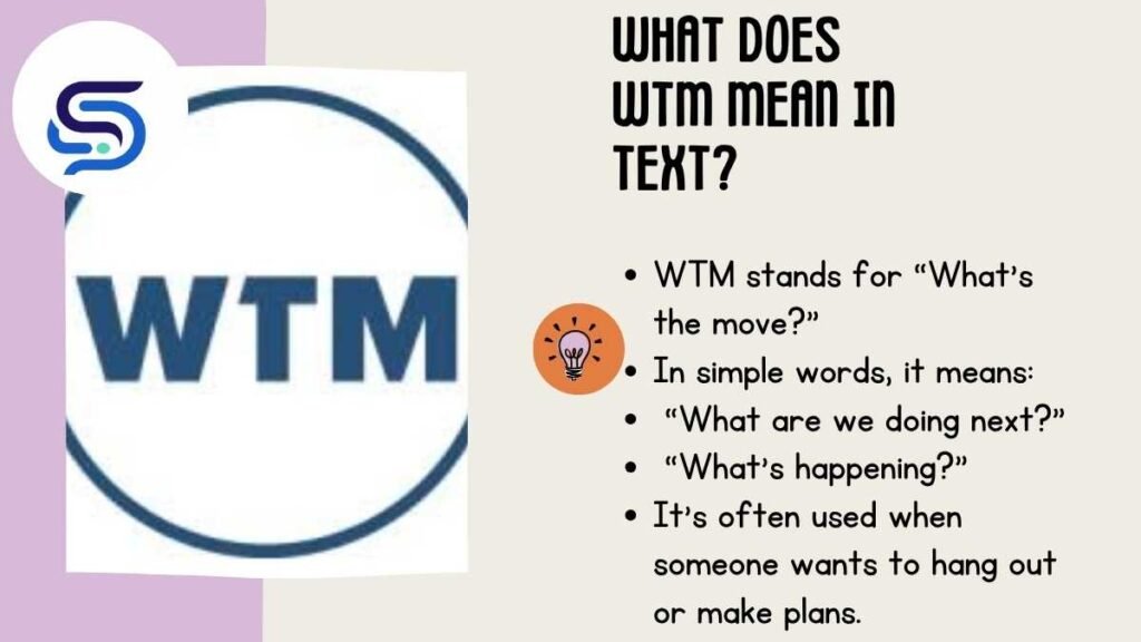 What Does WTM Mean in Text