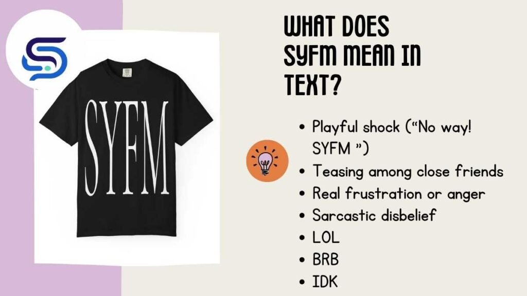 What does syfm meaning in text?