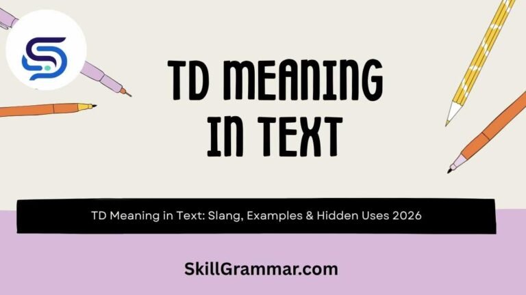 TD Meaning in Text