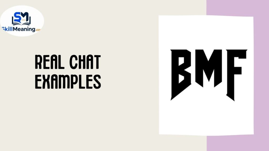 Real Chat Examples