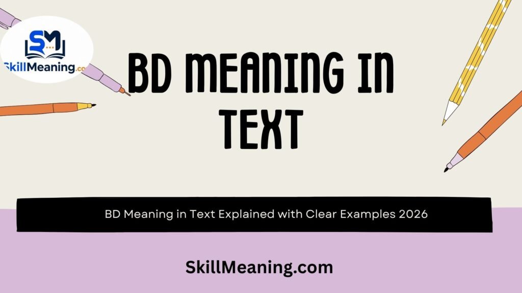 BD Meaning in Text