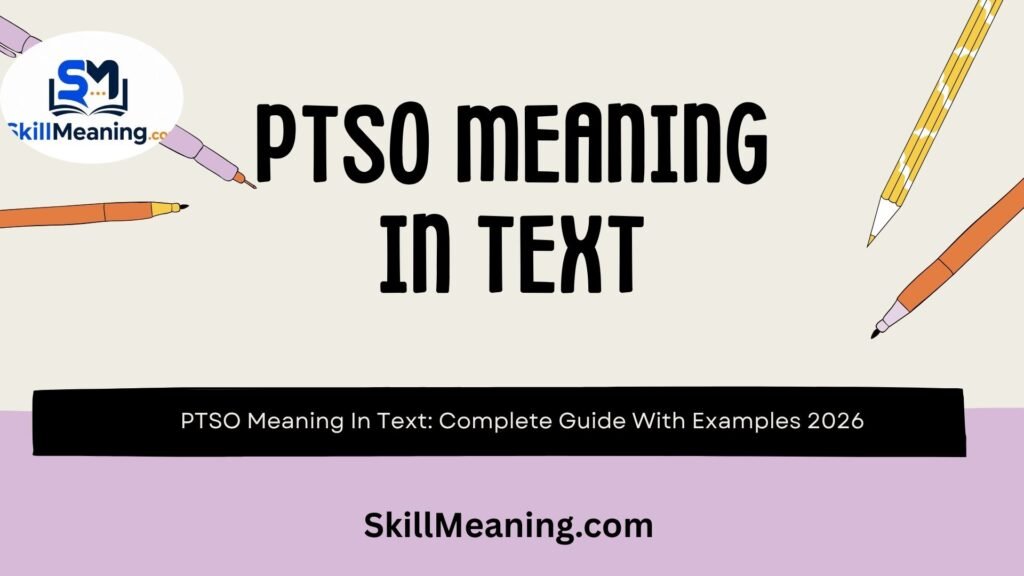 PTSO Meaning
