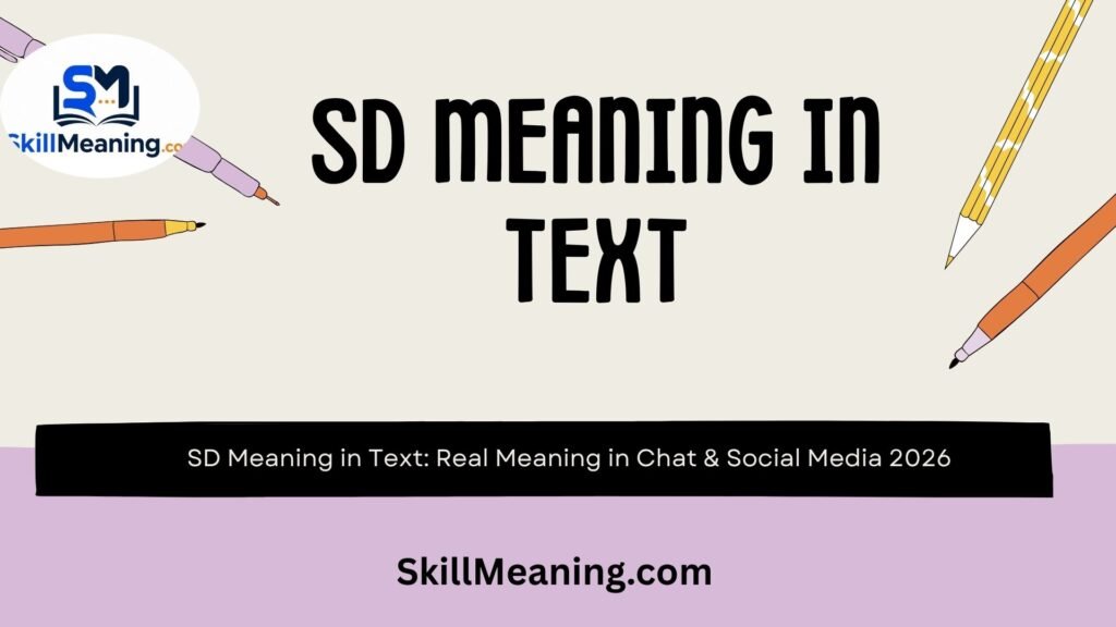 SD Meaning in Text