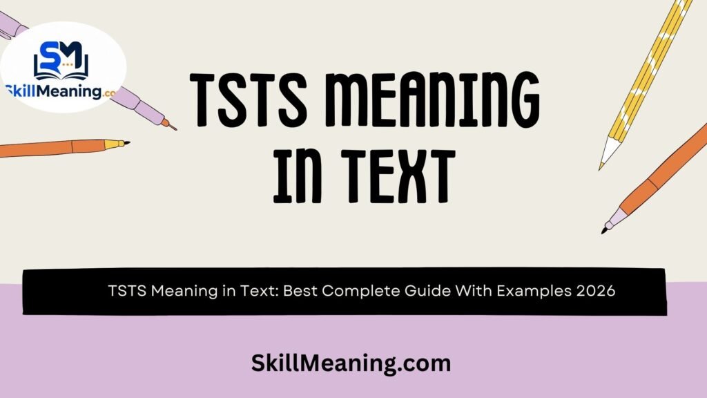 TSTS Meaning in Text