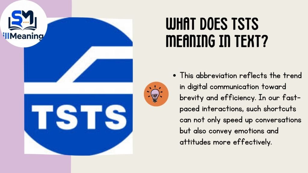 What Does TSTS Meaning in Text?