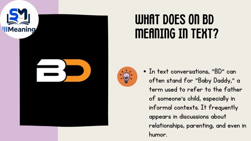 What Does on Bd Meaning In Text